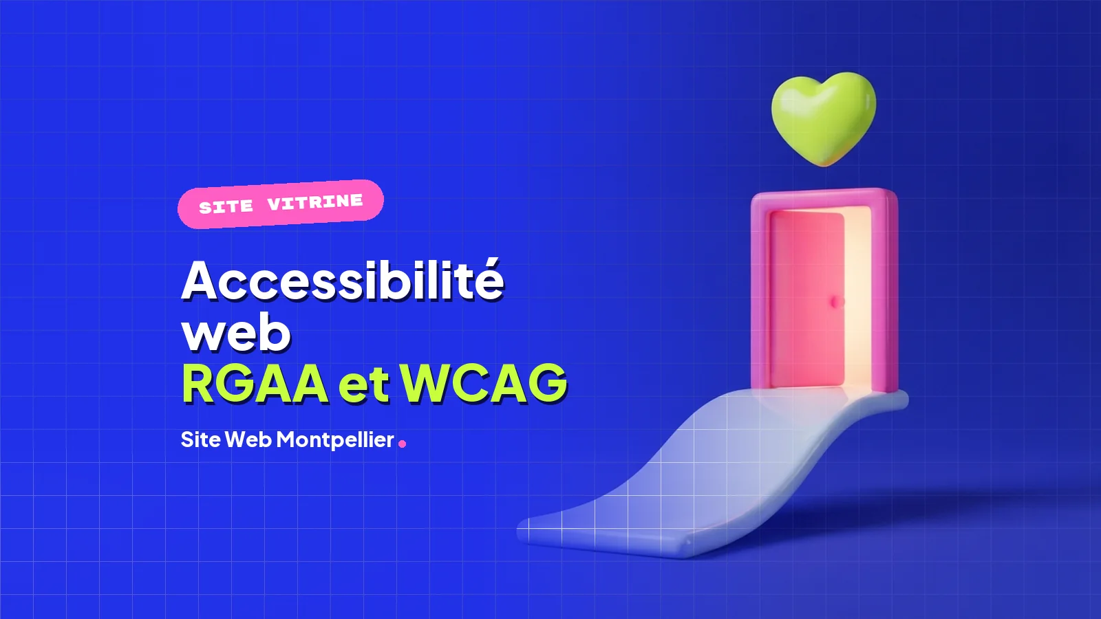 Accessibilité Web RGAA et WCAG : Rendre Votre Site Inclusif et Conforme